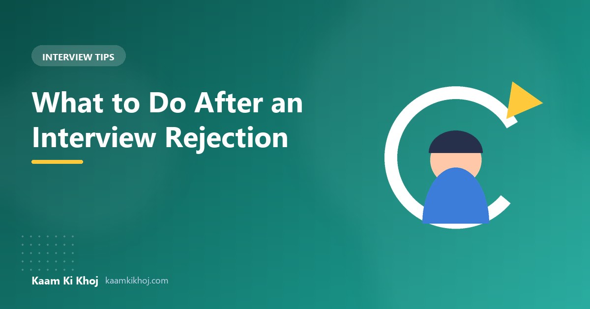 what-to-do-after-an-interview-rejection.jpg
