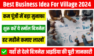 Best Business Idea For Village